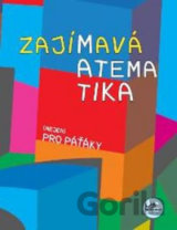 Zajímavá matematika (nejen) pro paťáky