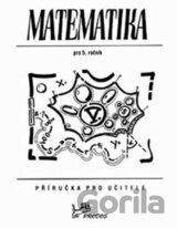 Matematika 5 - Příručka pro učitele