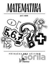 Matematika 2 - Příručka pro učitele