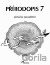 Přírodopis 7 - Příručka pro učitele