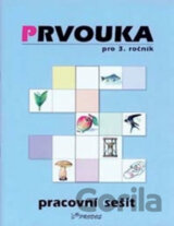 Prvouka pro 3.ročník - Pracovní sešit