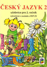 Český jazyk 2 pro 2. ročník ZŠ - Učebnice (nová duhová řada)