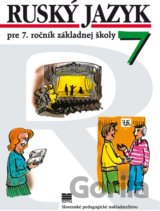 Ruský jazyk pre 7. ročník základnej školy