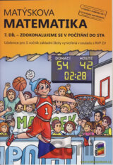 Matýskova matematika, 7. díl - Zdokonalujeme se v počítání do sta
