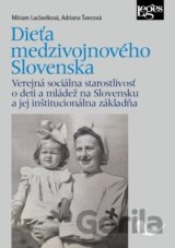 Dieťa medzivojnového Slovenska
