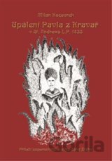 Upálení Pavla z Kravař v St. Andrews L.P. 1433