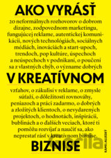 Ako vyrásť v kreatívnom biznise