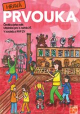 Hravá prvouka 3: Člověk a jeho svět