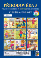 Člověk a jeho svět - Přírodověda 5 (barevný pracovní sešit)