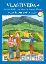 Vlastivěda 4 - Poznáváme naši vlast (barevný pracovní sešit)