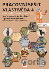 Vlastivěda 4 - Poznáváme naše dějiny