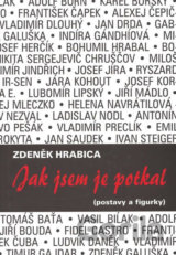 Jak jsem je potkal