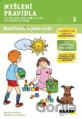 Myšlení, pravidla 3: KuliFerda a jeho svět