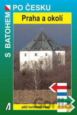 Praha a okolí - S batohem po Česku
