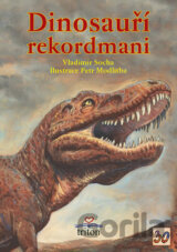 Dinosauří rekordmani