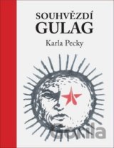 Souhvězdí Gulag Karla Pecky