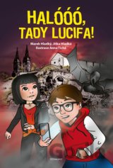 Halóóó, tady Lucifa!