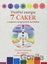 Vnitřní energie 7 čaker s mapami energetických meridiánů