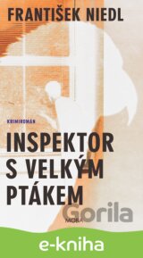Inspektor s velkým ptákem