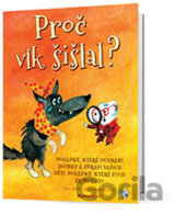 Proč vlk šišlal?