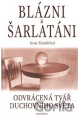 Blázni a šarlatáni