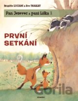 Pan Jezevec a paní Liška: První setkání