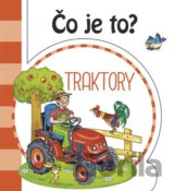 Čo je to? Traktory