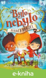 Bylo nebylo - Zloděj kouzel