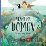 Vezmi ma domov: Do akej vody patrím?