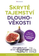 Skryté tajemství dlouhověkosti