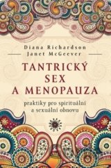 Tantrický sex a menopauza