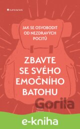 Zbavte se svého emočního batohu