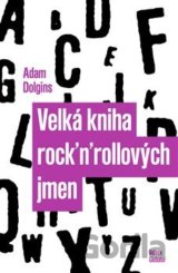 Velká kniha rock´n´rollových jmen