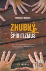 Zhubný špiritizmus