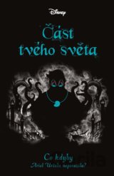 Disney - Co kdyby... Část tvého světa