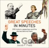 Great Speeches in Minutes