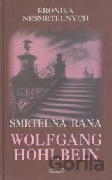Smrtelná rána (3. díl)