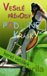 Veselé příhody podivné krásky