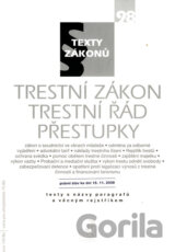 Trestní zákon, Trestní řád, Přestupky - právní stav ke dni 15.11.2008
