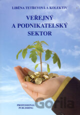Veřejný a podnikatelský sektor