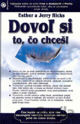 Dovoľ si to, čo chceš