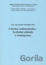 Letecká radiotechnika - fyzikální základy a nomogramy