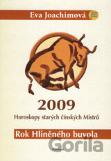 2009 - Horoskopy starých čínských Mistrů (Rok Hliněného buvola)