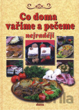 Co doma vaříme a pečeme nejraději