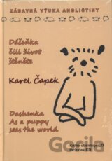 Dášenka čili život šťěněte