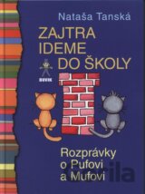 Zajtra ideme do školy