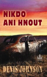 Nikdo ani hnout