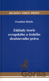 Základy teorie evropského a českého družstevního práva