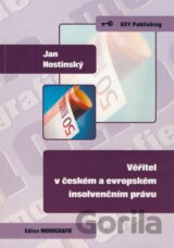 Věřitel v českém a evropském insolvenčním právu
