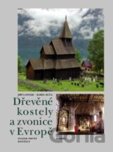 Dřevěné kostely a zvonice v Evropě